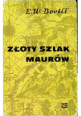 Złoty szlak maurów