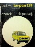 Tarpan 233 Budowa działanie eksploatacja
