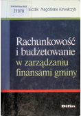 Rachunkowość i budżetowanie w zarządzaniu finansami gminy