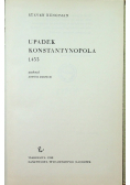 Upadek Konstantynopola 1453