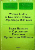 Wiosna Ludów w Królestwie Polskim Organizacja 1848 roku