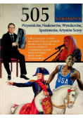 505 największych Przywódców, Naukowców, Wynalazców, Sportowców, Artystów Sceny