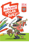 Kolorowanka - Kto Ty jesteś? Polak mały