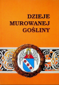 Dzieje Murowanej Gośliny