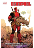 Deadpool Tom 1 Najemnika śmierć nie tyka
