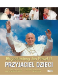 Przyjaciel dzieci Błogosławiony Jan Paweł II