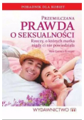 Przemilczana prawda o seksualności