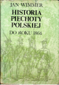 Historia Piechoty Polskiej do roku 1864