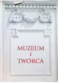 Muzeum i twórca