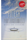 Potęga podświadomości Wydanie kieszonkowe
