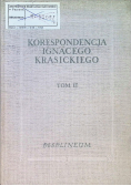 Korespondencja Ignacego Krasickiego Tom 2