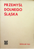 Przemysł Dolnego Śląska