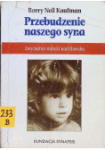 Przebudzenie naszego syna