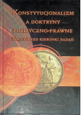 Konstytucjonalizm a doktryny polityczno prawne