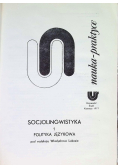 Socjolingwistyka Tom 1 Polityka Językowa