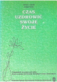Czas Uzdrowić swoje życie