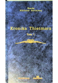 Kronika Thietmara Tom 1