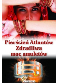 Pierścień Atlantów Zdradliwa moc amuletów