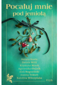 Pocałuj mnie pod jemiołą