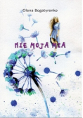 Nie moja Mia
