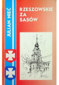 Rzeszowskie za Sasów