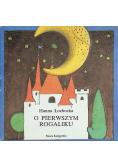 O pierwszym rogaliku