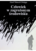 Człowiek w zagrożonym środowisku