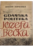 Gdańska polityka Józefa Becka