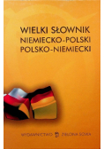 Wielki słownik niemiecko - polski polsko - niemiecki