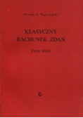 Klasyczny rachunek zdań. Zarys teorii