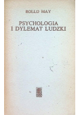 Psychologia i dylemat ludzki