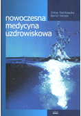 Nowoczesna medycyna uzdrowiskowa