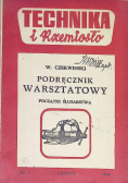 Technika i rzemiosło. Podręcznik warsztatowy, 1945 r.