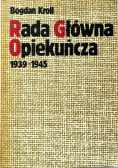 Rada Główna Opiekuńcza 1939 - 1945