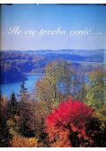 Ile cię trzeba cenić