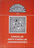 Emocje motywacja osobowość