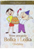 Nowe przygody Bolka i Lolka Urodziny