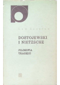Dostojewski i Nietzsche filozofia tragedii