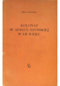 Kolonat w Afryce rzymskiej w I - II wieku