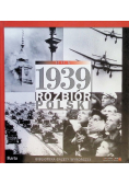 Rok 1939 Rozbiór Polski