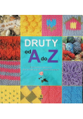 Druty od A do Z