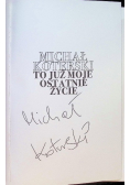 Michał Koterski. To już moje ostatnie życie