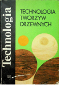 Technologia tworzyw drzewnych