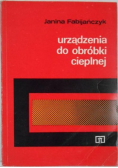Urządzenia do obróbki cieplnej