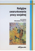 Religijne uwarunkowania pracy socjalnej