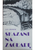 Skazani na zagładę