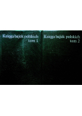 Księga bajek polskich Tom 1 i 2