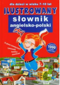 Ilustrowany Słownik angielsko - polski