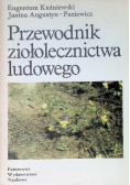 Przewodnik ziołolecznictwa ludowego