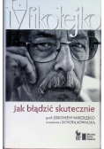 Jak błądzić skutecznie